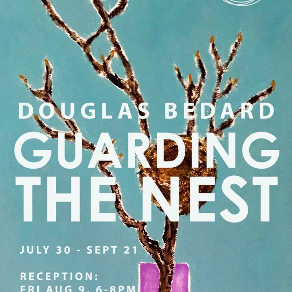 Guarding the Nest: Douglas Bedard