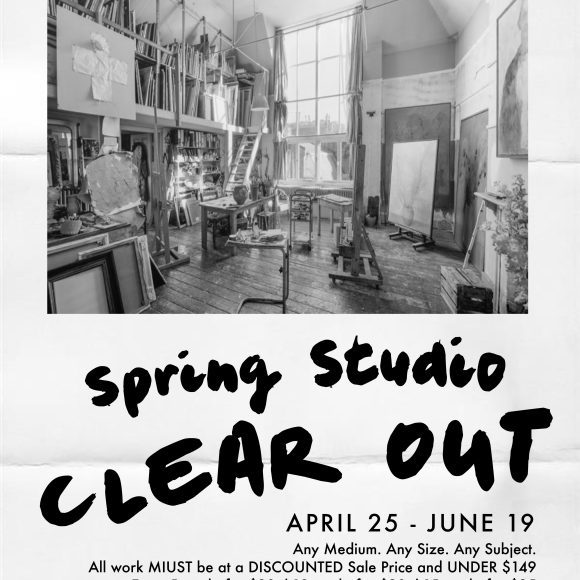 Sping Studio Clear Out Show 24x36 2025 Spring Studio Clear Out